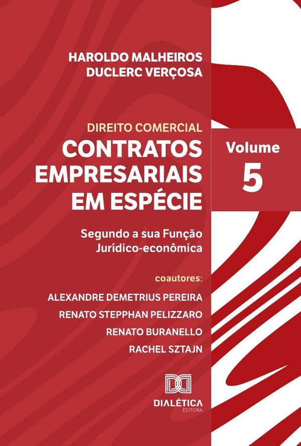 Direito Comercial - Contratos Empresariais em Espécie | Haroldo Malheiros Duclerc Verçosa