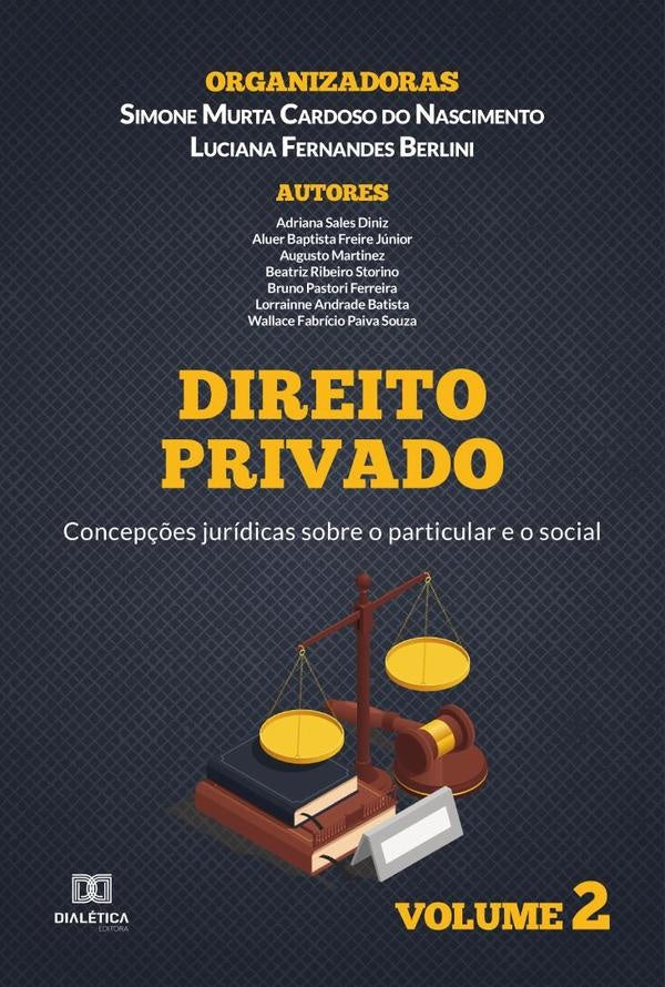 Direito Privado - concepções jurídicas sobre o particular e o social | Simone Murta Cardoso do Nascimento