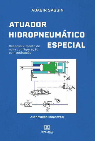 Atuador Hidropneumático Especial | Adagir Saggin