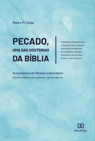 Pecado, uma das Doutrinas da Bíblia | Mauro Pi Farias