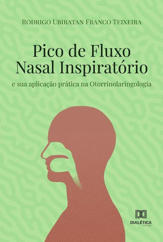 Pico de fluxo nasal inspiratório | Rodrigo Ubiratan Franco Teixeira