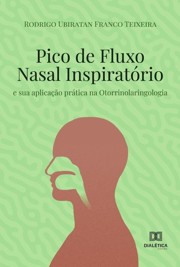 Pico de fluxo nasal inspiratório | Rodrigo Ubiratan Franco Teixeira
