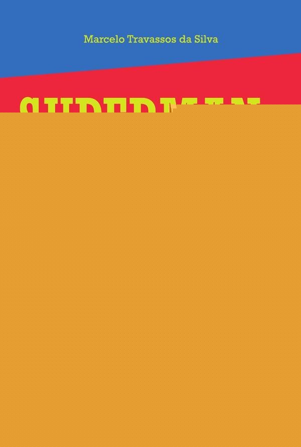 Superman | Marcelo Travassos da Silva