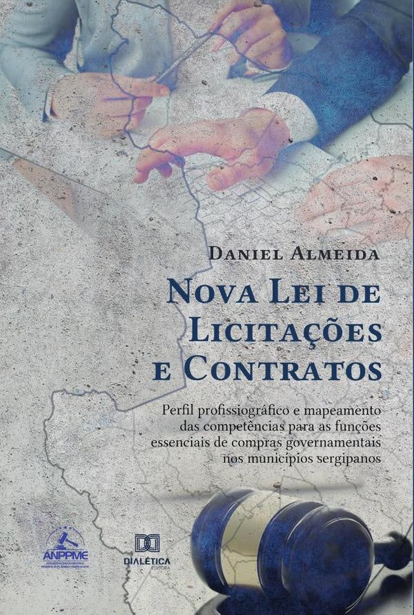 Nova Lei de Licitações e Contratos | Daniel Almeida