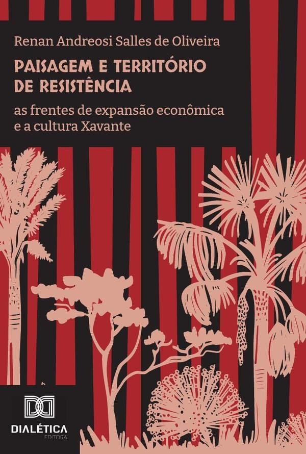 Paisagem e território de resistência | Renan Andreosi Salles de Oliveira