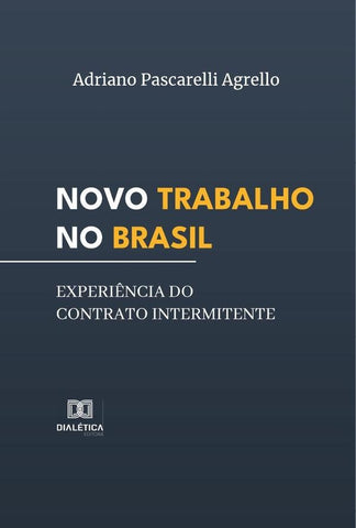 Novo Trabalho no Brasil | Adriano Pascarelli Agrello