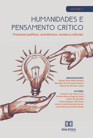 Humanidades e pensamento crítico - processos políticos, econômicos, sociais e culturais | Reinaldo Silva Pimentel Santos