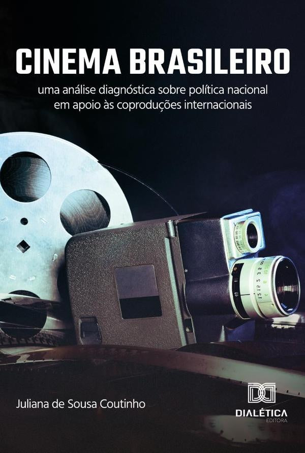 Cinema Brasileiro | Juliana de Sousa Coutinho