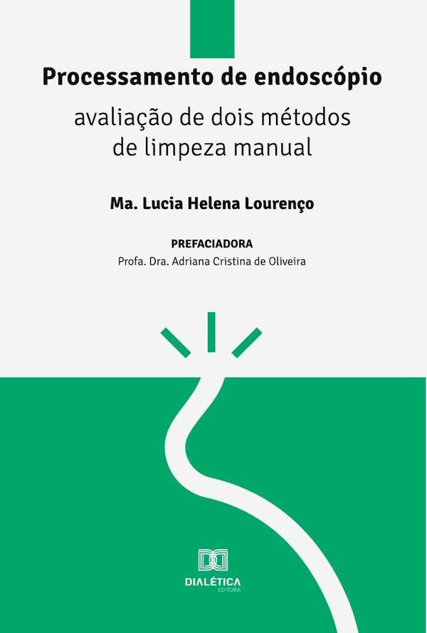 Processamento de endoscópio | Lucia Helena Lourenço