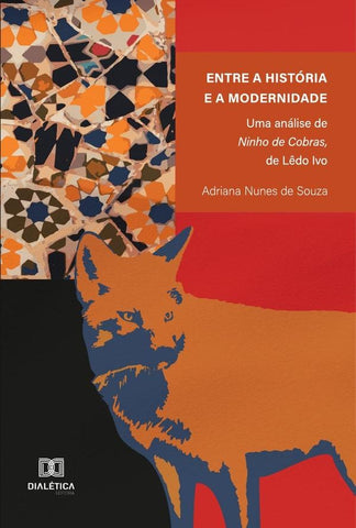Entre a história e a modernidade | Adriana Nunes de Souza