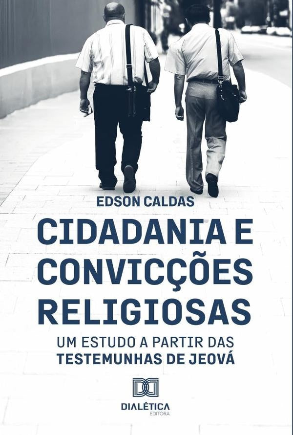 Cidadania e Convicções Religiosas | Edson da Silva Caldas