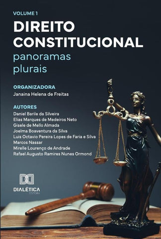 Direito Constitucional - panoramas plurais | Janaina Helena de Freitas
