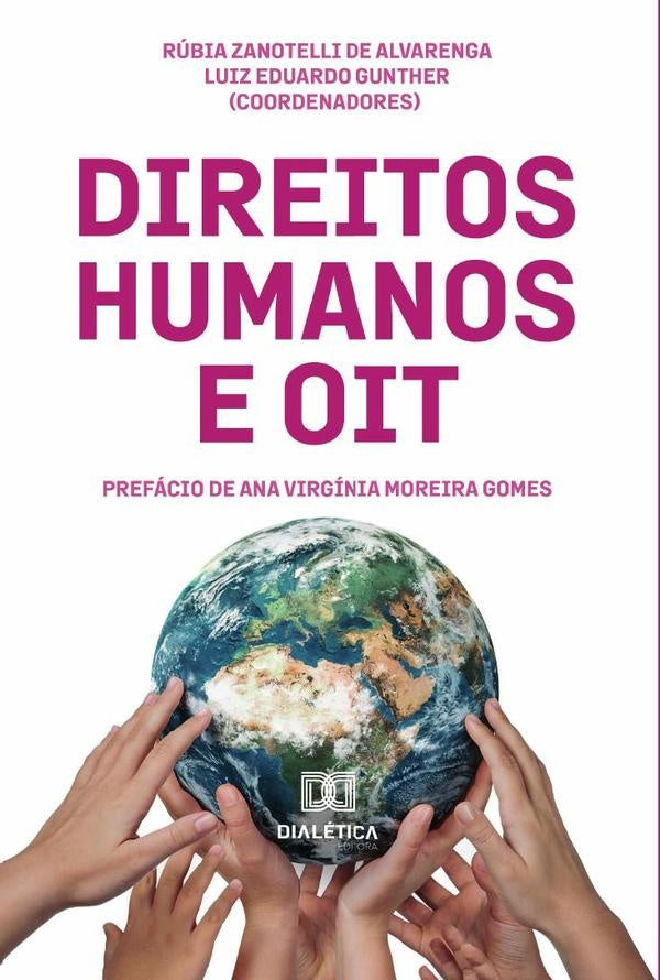 Direitos Humanos e OIT | Luiz Eduardo Gunther