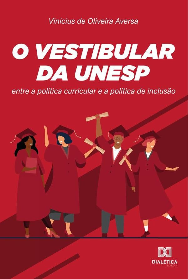 O vestibular da UNESP | Vinicius de Oliveira Aversa