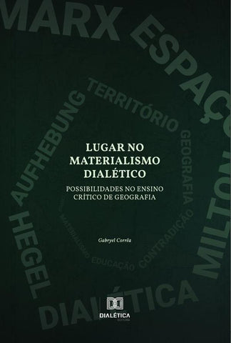 Lugar no Materialismo Dialético | Gabryel Menezes Corrêa da Rosa