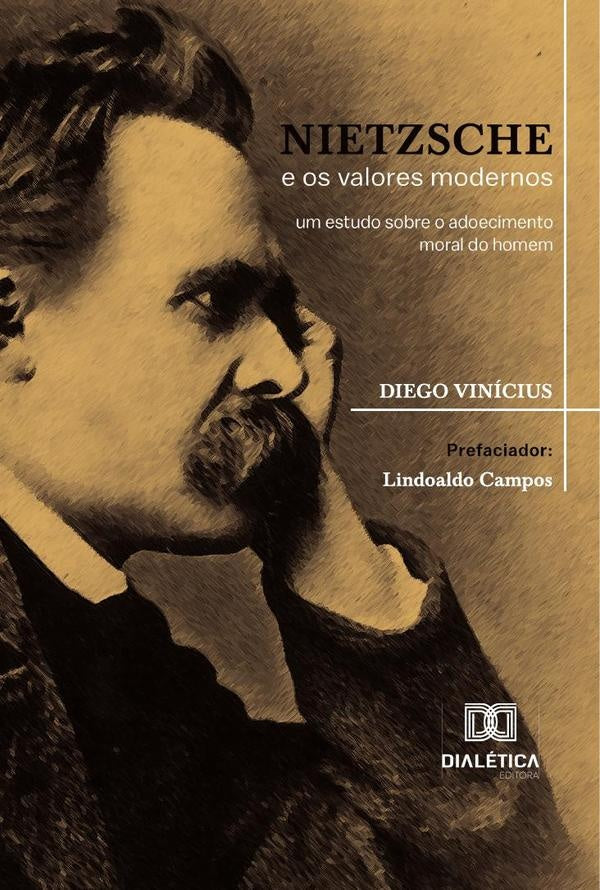 Nietzsche e os valores modernos | Diego Vinícius
