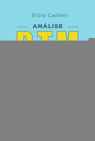 Análise BTM | Elcio Galioni da Silva