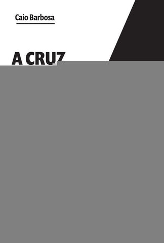 A cruz e o lulismo | Caio Marcondes Ribeiro Barbosa