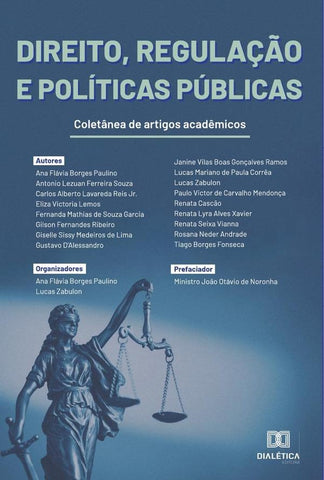 Direito, Regulação e Políticas Públicas | Ana Flávia Borges Paulino