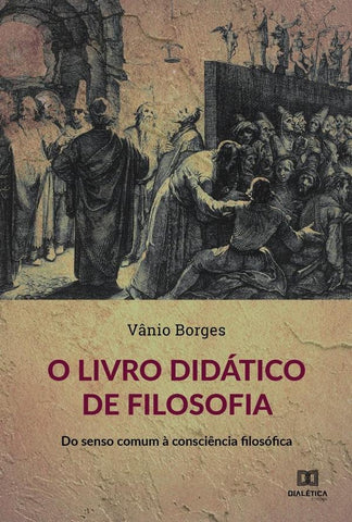 O livro didático de Filosofia | Vânio Borges