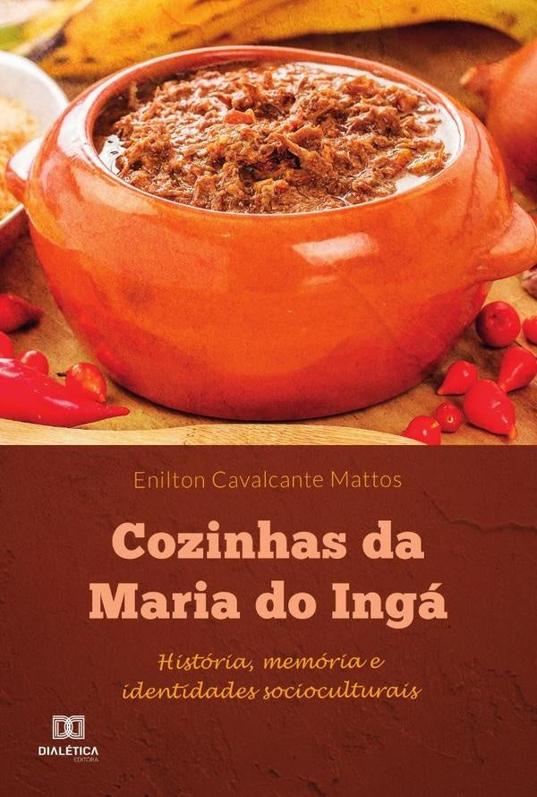 Cozinhas da Maria do Ingá | Enilton Cavalcante Mattos