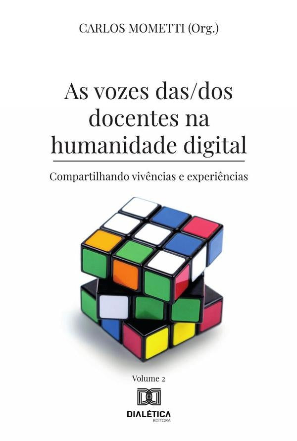 As vozes das/dos docentes na humanidade digital | Carlos Mometti