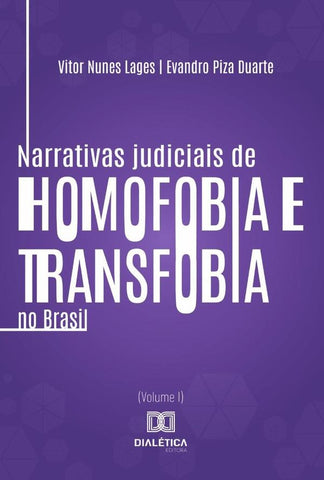 Narrativas judiciais de homofobia e transfobia no Brasil | Vitor Nunes Lages