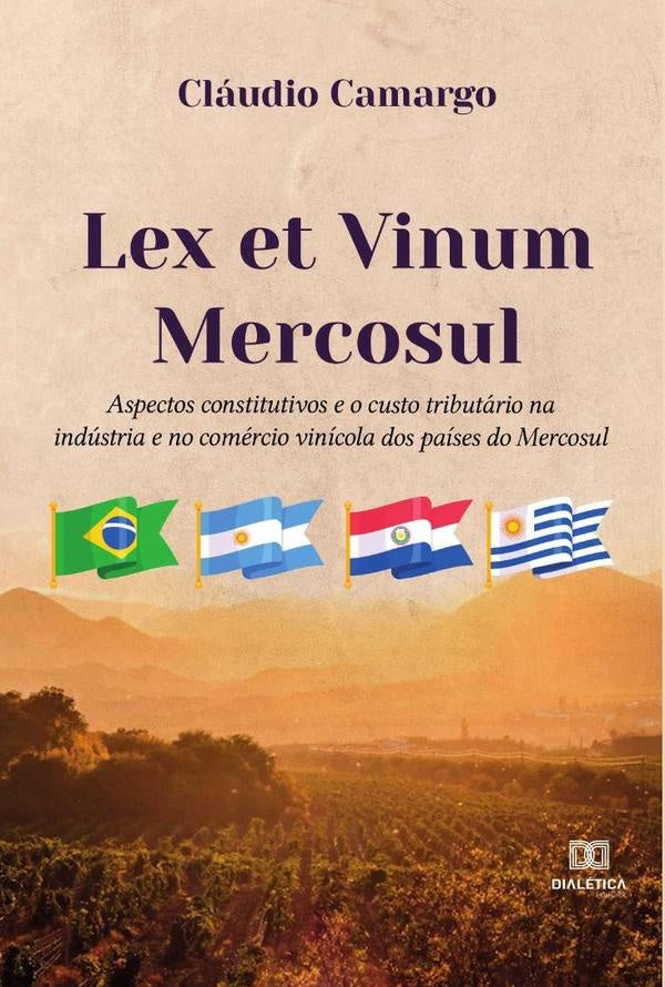 Lex et Vinum Mercosul | Cláudio Antonio de Paula Camargo