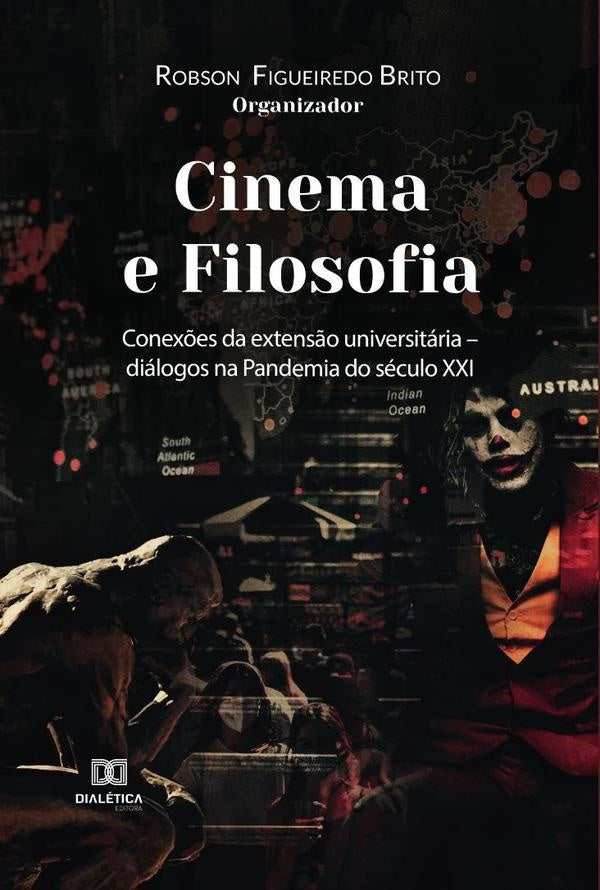 Cinema e Filosofia | Robson Figueiredo Brito