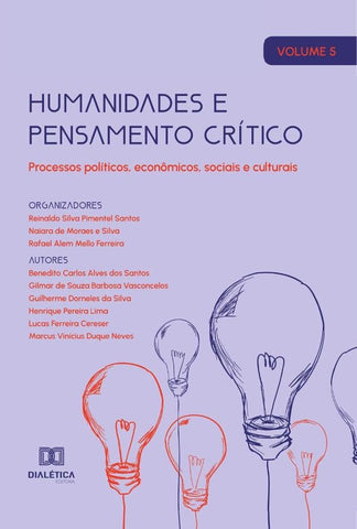 Humanidades e pensamento crítico - processos políticos, econômicos, sociais e culturais | Reinaldo Silva Pimentel Santos