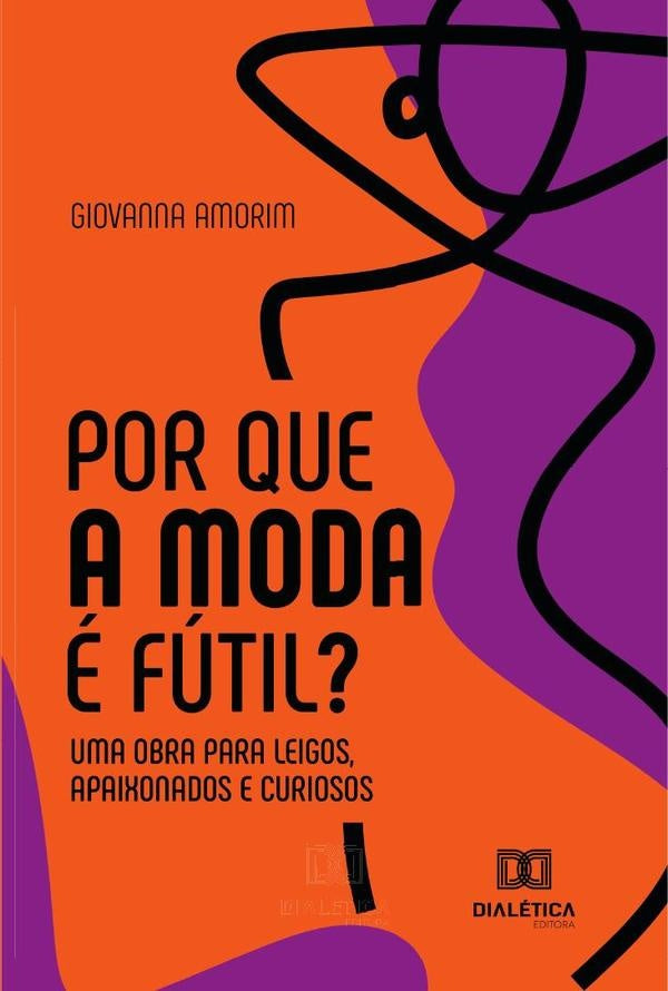 Por que a Moda é fútil? | Giovanna Hage Amorim