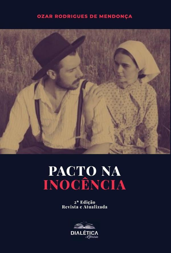 Pacto na Inocência | Ozar Rodrigues de Mendonça
