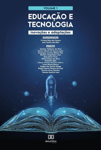 Educação e tecnologia - inovações e adaptações | Viviane Brás dos Santos