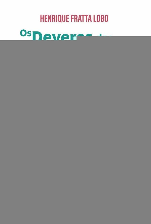 Os deveres dos intermediários no mercado secundário de valores mobiliários | Henrique Fratta Lobo