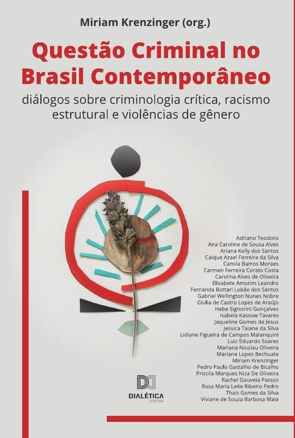 Questão Criminal no Brasil Contemporâneo | Miriam Krenzinger