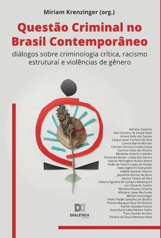 Questão Criminal no Brasil Contemporâneo | Miriam Krenzinger