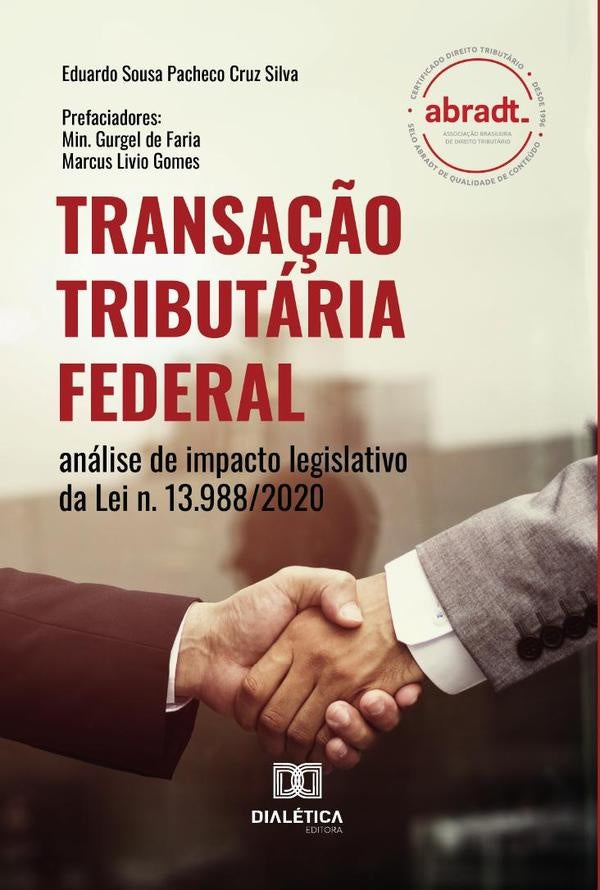 Transação Tributária Federal | E Sousa, Sousa Pacheco Cruz Silva