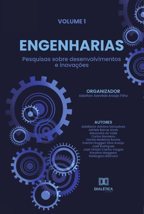 Engenharias - pesquisas sobre desenvolvimentos e inovações | Adailton Azevêdo Araújo Filho