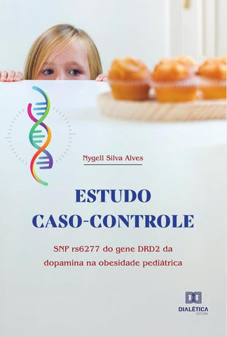 Estudo caso-controle | Nygell Silva Alves