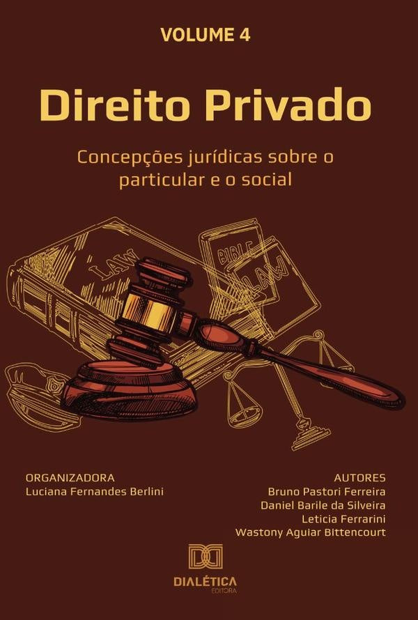 Direito Privado - concepções jurídicas sobre o particular e o social | Luciana Fernandes Berlini