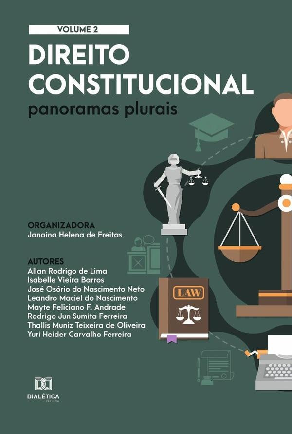 Direito Constitucional - panoramas plurais | Janaina Helena de Freitas