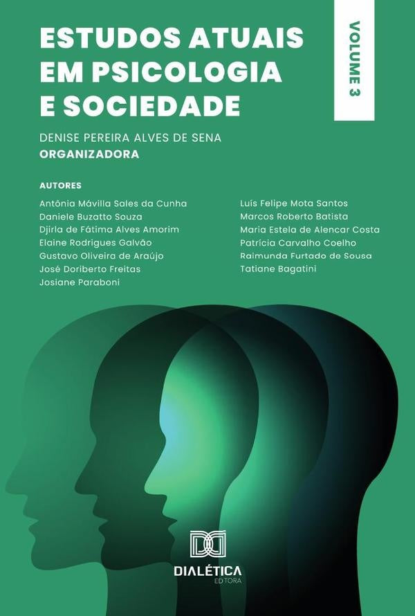 Estudos atuais em Psicologia e Sociedade | Denise Pereira Alves de Sena