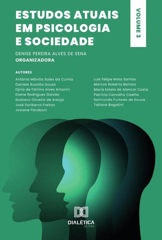 Estudos atuais em Psicologia e Sociedade | Denise Pereira Alves de Sena