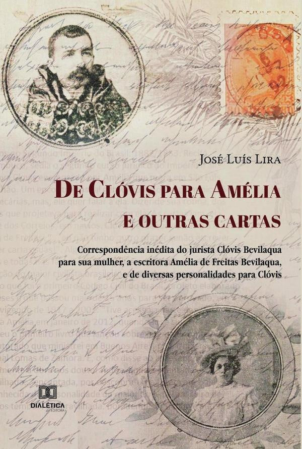 De Clóvis para Amélia e outras cartas | Araújo, Luís Araújo Lira