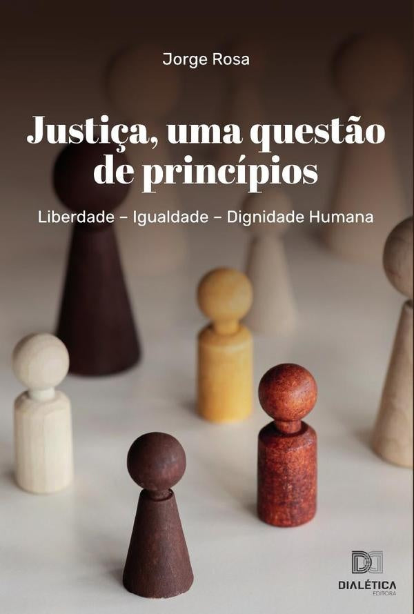 Justiça, uma questão de princípios | Jorge Rosa