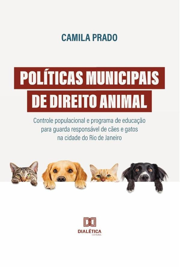 Políticas municipais de Direito Animal | Camila Prado