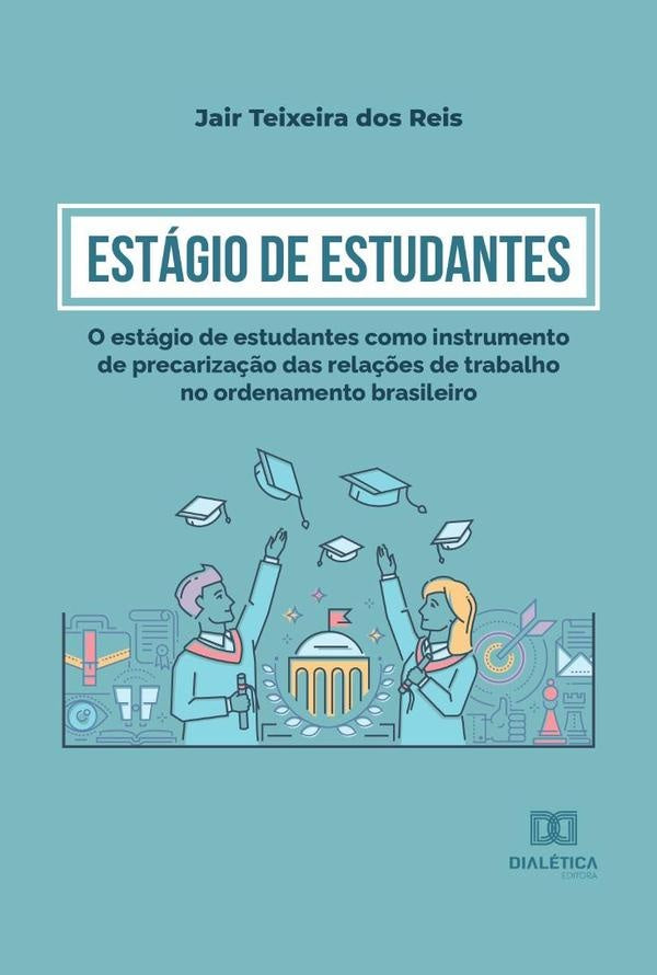 Estágio de Estudantes | Jair Teixeira dos Reis