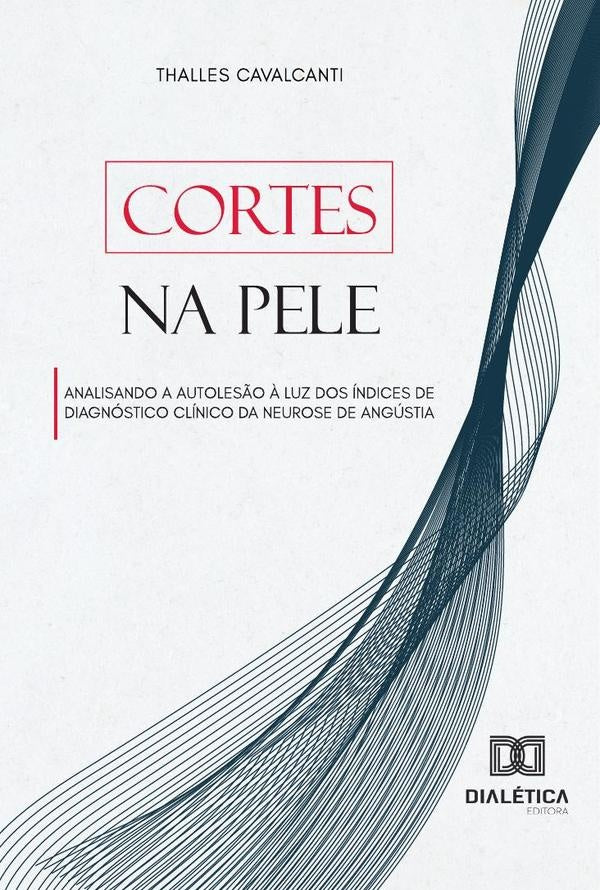Cortes na Pele | Thalles Cavalcanti dos Santos Mendonça