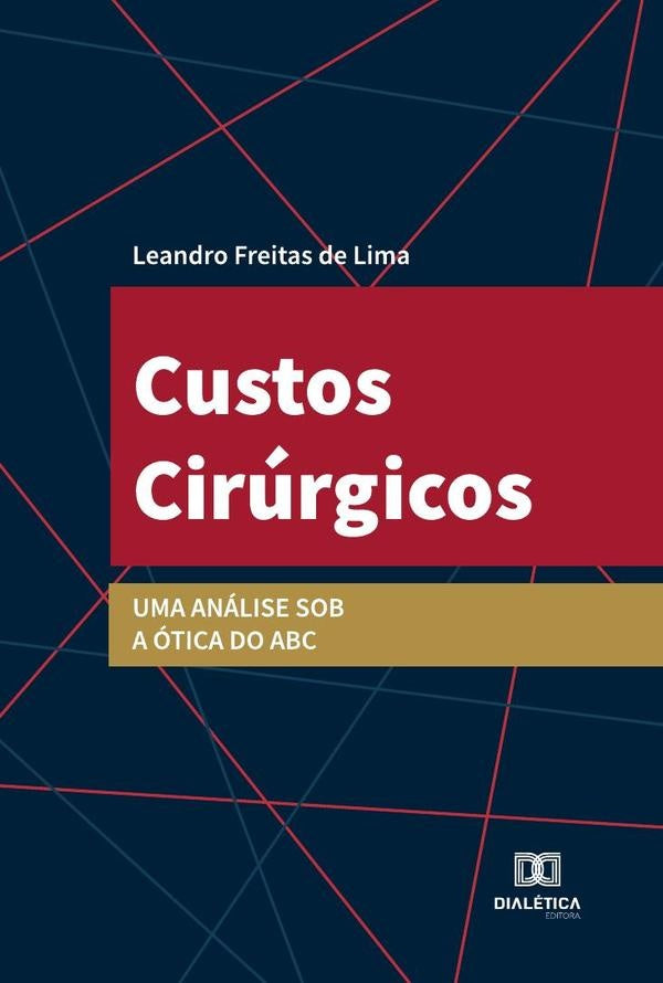 Custos Cirúrgicos | Leandro Freitas de Lima