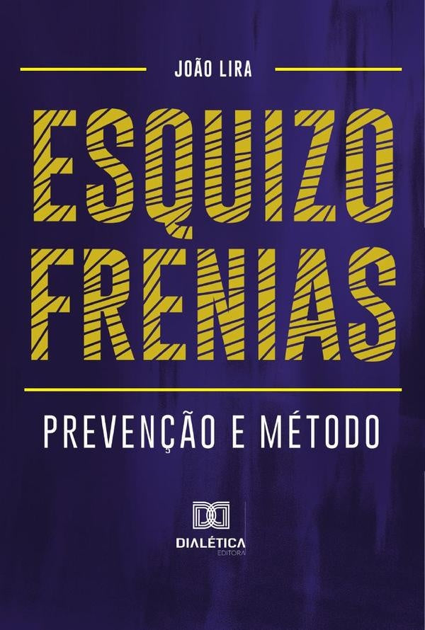 Esquizofrenias | Tavares de Lira, Tavares
